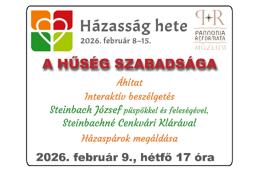 A hűség szabadság - Házasság hete az Ótemplomban