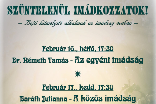 Böjti hitmélyítő alkalmak az imádság évében