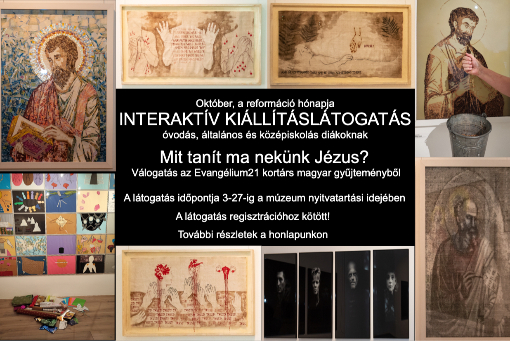 Interaktív kiállításlátogatás a reformáció hónapjában