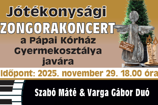 Jótékonysági zongorakoncert a Pápai Kórház Gyermekosztálya javára