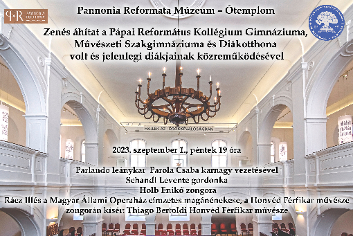 Zenés áhítat a Pannonia Reformata Múzeumban